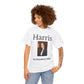 Harris For President 2024 - Unisex Heavy Cotton Tee