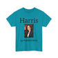 Harris For President 2024 - Unisex Heavy Cotton Tee