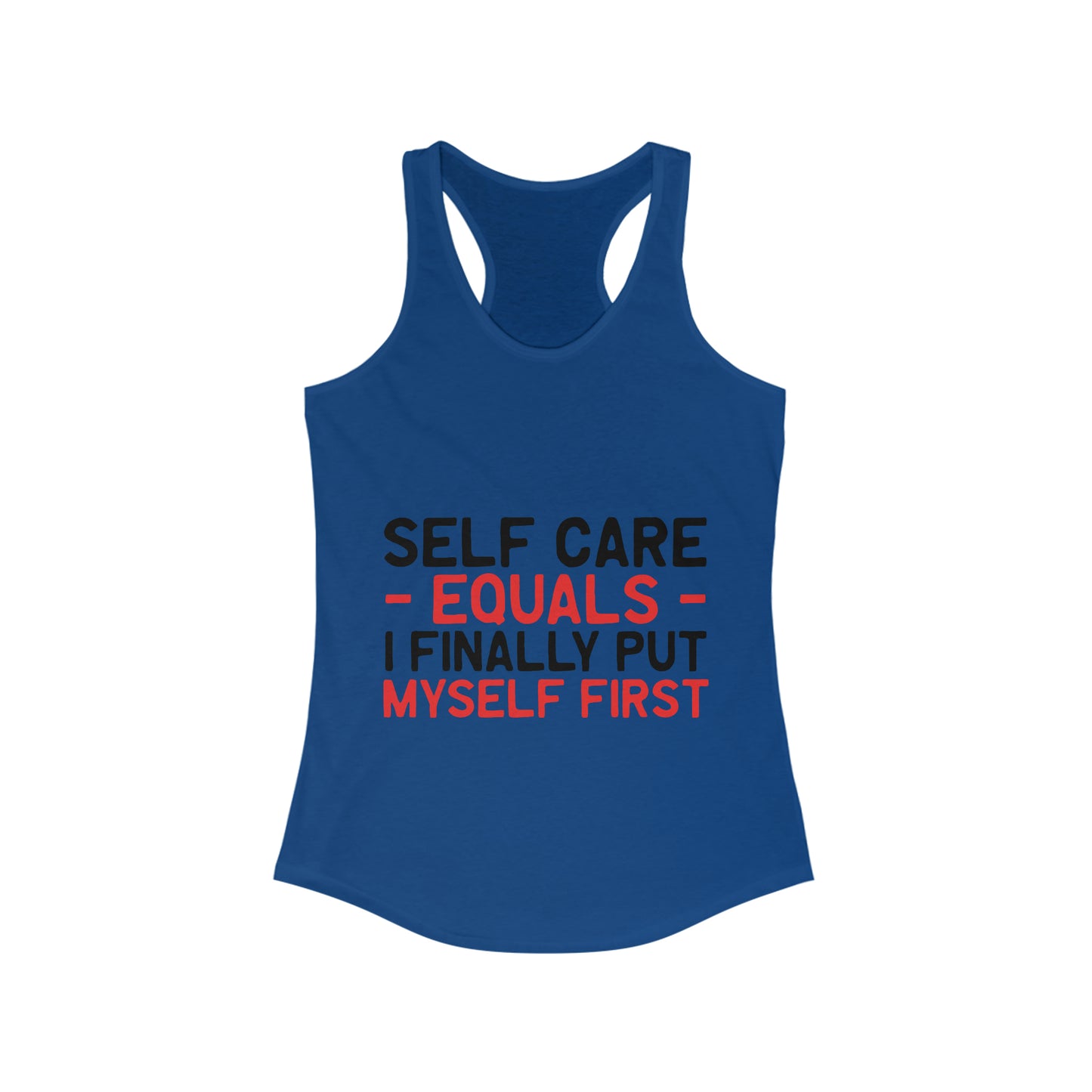 ++Self Care - Women's Ideal Racerback Tank